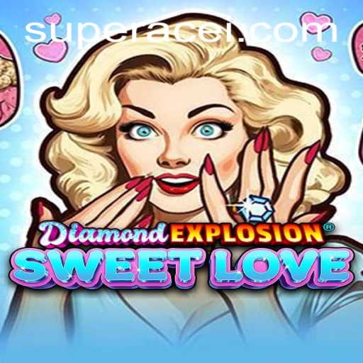 DiamondExplosionSweetLove: The Ultimate Game Experience