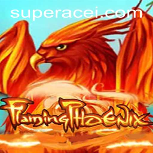 Unveiling FlamingPhoenix: A Thrilling New Adventure with Super Ace