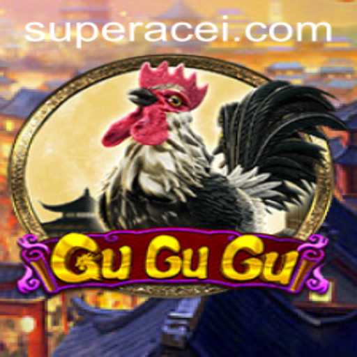 Mastering GuGuGu and Achieving the Super Ace Status