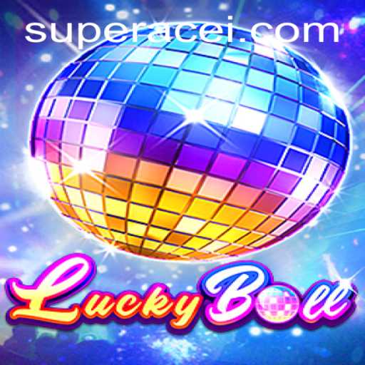 Discover the Thrills of LuckyBall: A Deep Dive into 'Super Ace'