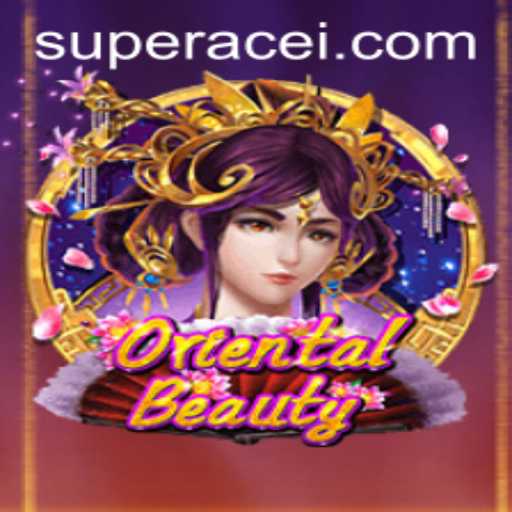 OrientalBeauty: The Game that Takes 'Super Ace' to New Heights