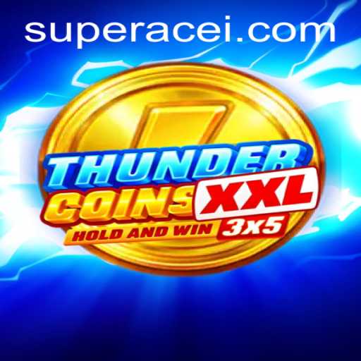 ThunderCoinsXxl: A New Era in Virtual Gaming with a Super Ace Strategy