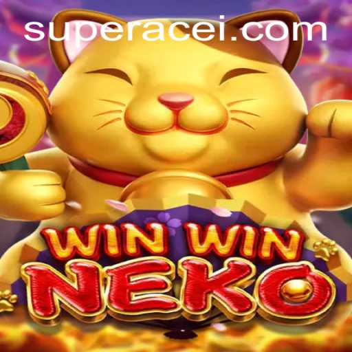 Exploring the Exciting World of WinWinNeko: Unleash the Super Ace