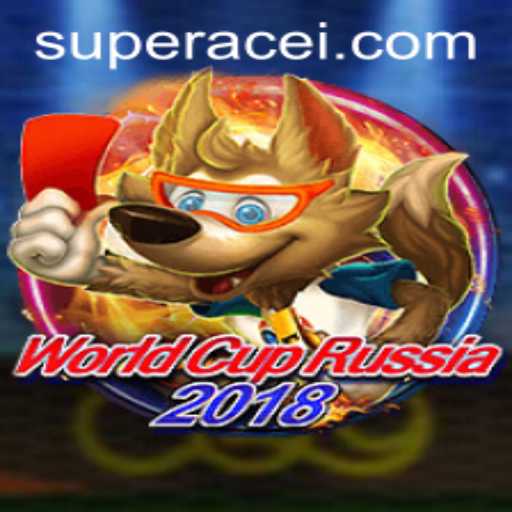 WorldCupRussia2018: The Thrills of Super Ace